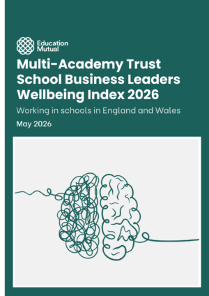 Multi-AcademyTrustSchoolBusinessLeadersWellbeingIndex2026